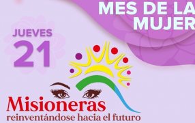 Apóstoles: Llega el Parlamento de la Mujer, con el Lema “Misioneras Reinventándose hacia el Futuro”, será el día jueves 21 de Marzo