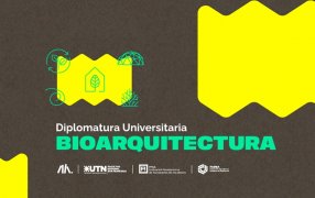 Convocatoria: Diplomatura en Bio Arquitectura con beneficio para arquitectas y arquitectos de todo el país