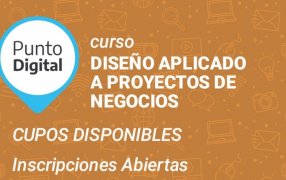 Apóstoles: Continúan Abiertas las Inscripciones para el Curso de Diseño Aplicado a Proyectos de Negocios