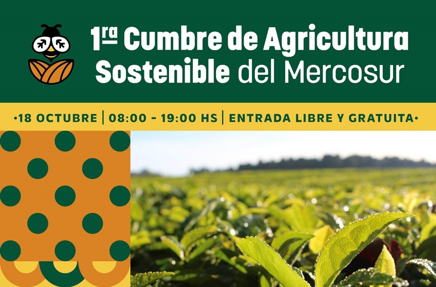 La provincia de Misiones, será sede de la Primera Cumbre de Agricultura Sostenible del Mercosur, en el Parque del Conocimiento de la ciudad de  Posadas y será el día 18 de Octubre