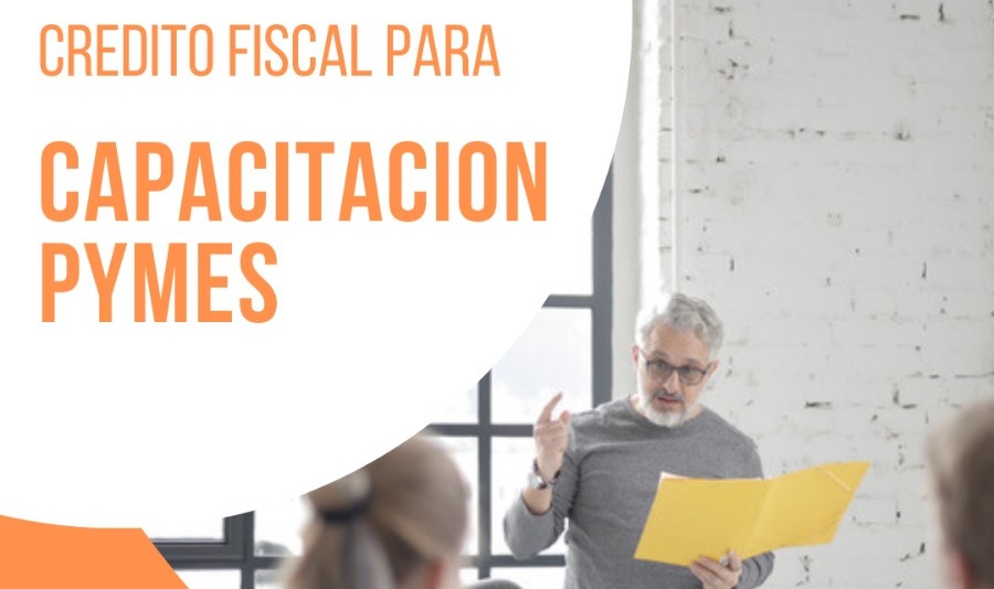 Credito Fiscal para capacitación PyMEs