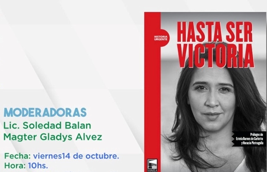 Posadas: Presentación del libro "Hasta ser Victoria"