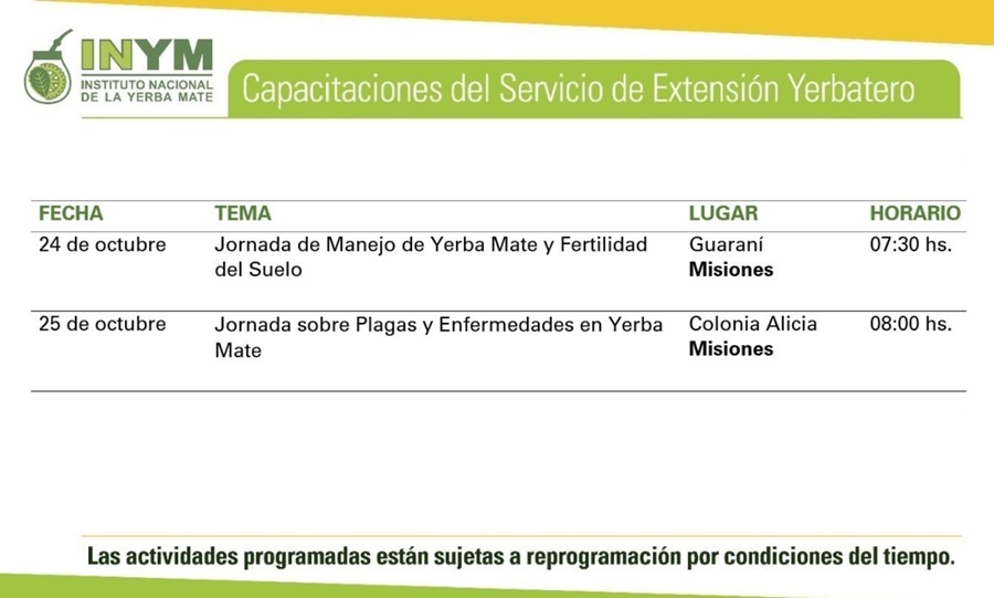 En Misiones: Agenda de Actividades del 24 al 28 de Octubre, para las jornadas de capacitación sobre buenas prácticas y técnicas de cosecha; destinadas a productores y tareferos