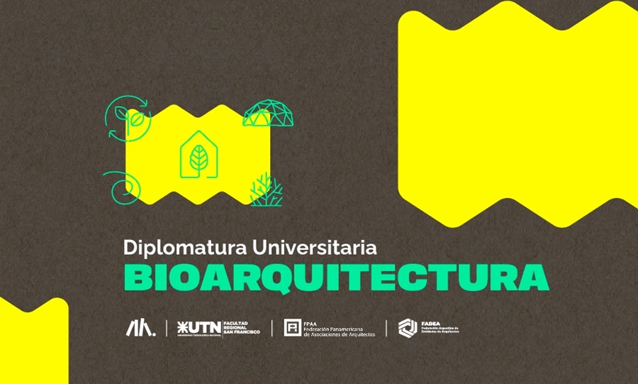 Convocatoria: Diplomatura en Bio Arquitectura con beneficio para arquitectas y arquitectos de todo el país