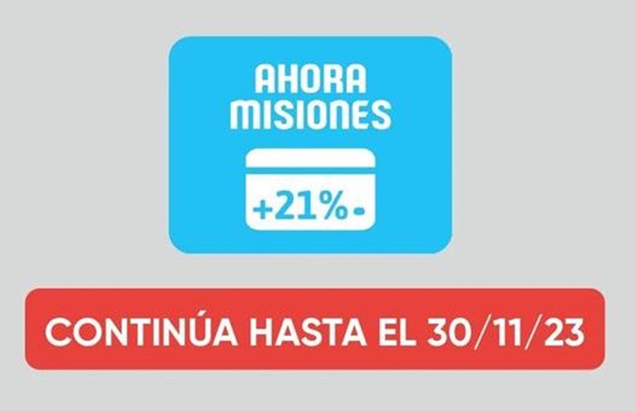 El Programa Ahora Misiones + 21% continúa hasta fin de Noviembre