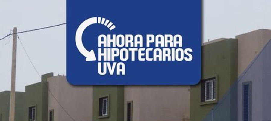 El Programa "Ahora para Hipotecarios UVA" aumenta su tope de reintegro a 25 mil pesos